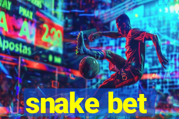 snake bet